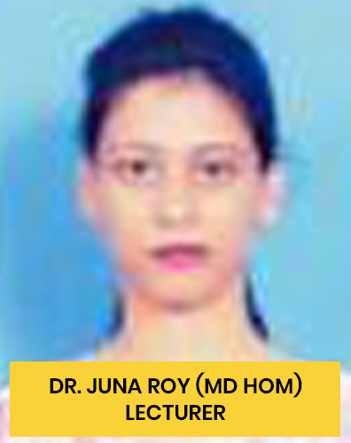 DR. JUNA ROY (MD Hom) Lecturer